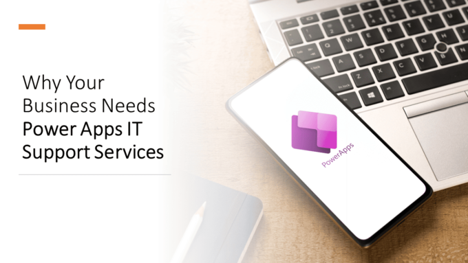 Power Apps IT Support Services