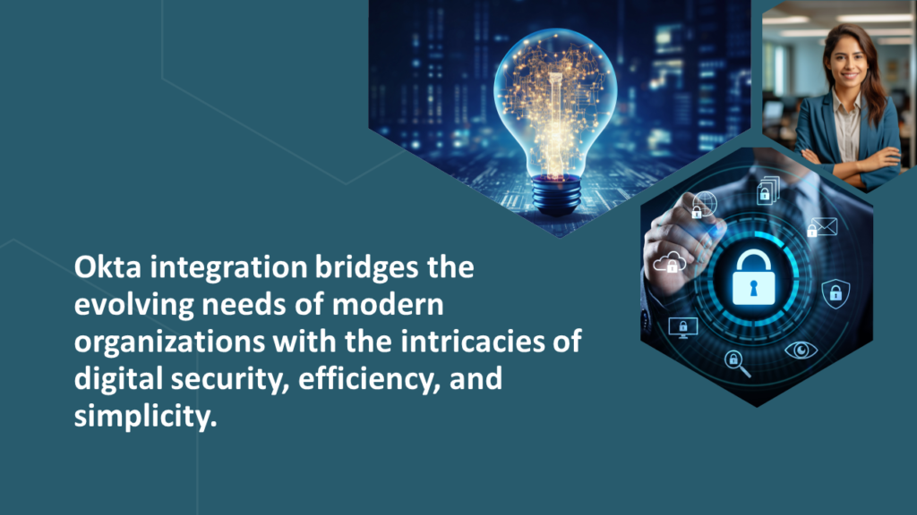 Okta Integration Bridges Needs
